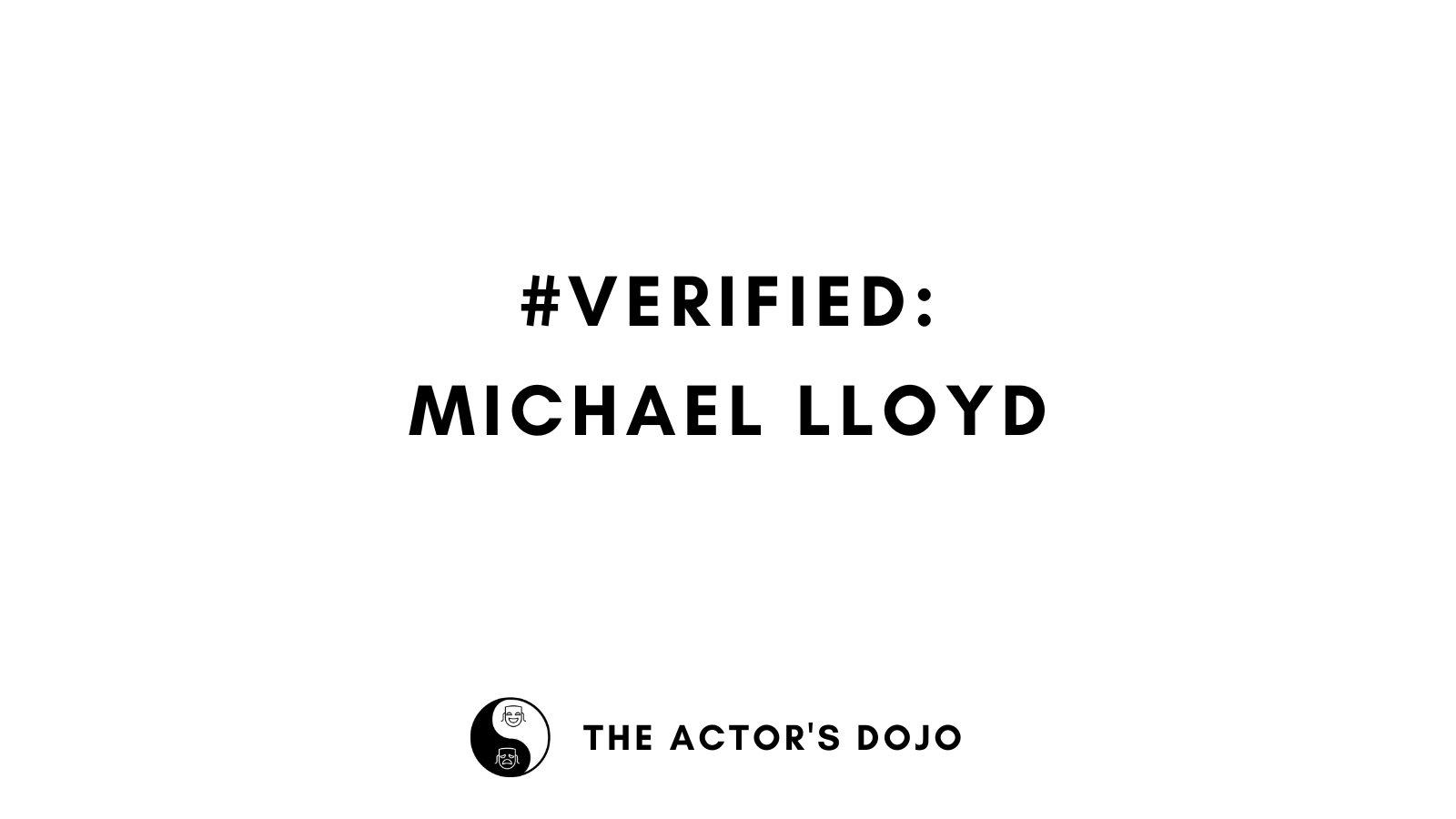 verified-dr-michael-lloyd-the-actor-s-dojo